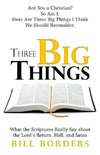 Three Big Things