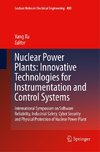 Nuclear Power Plants: Innovative Technologies for Instrumentation and Control Systems