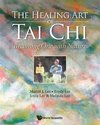 The Healing Art of Tai Chi