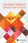 Industrial Relations Research and Analysis