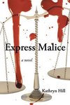 Express Malice