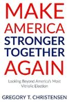 Make America Stronger Together Again