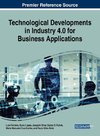 Technological Developments in Industry 4.0 for Business Applications