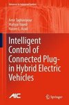 Intelligent Control of Connected Plug-in Hybrid Electric Vehicles