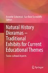 Natural History Dioramas - Traditional Exhibits for Current Educational Themes