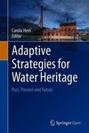 Adaptive Strategies for Water Heritage