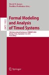 Formal Modeling and Analysis of Timed Systems