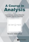 A Course in Analysis