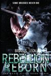 Rebellion Reborn