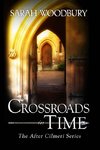 Crossroads in Time