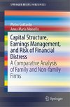 Capital Structure, Earnings Management, and Risk of Financial Distress