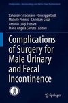 Complications of Surgery for Male Urinary and Fecal Incontin