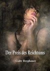 Der Preis des Reichtums