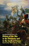 History of the War in the Peninsula and in the South of France