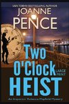 Two O'Clock Heist [Large Print]