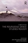 The Routledge Dance Studies Reader