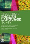 Illingworth, M: Teaching English Language 16-19