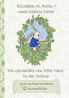 Die Geschichte von Peter Hase in der Schule (inklusive Ausmalbilder, deutsche Erstveröffentlichung! )