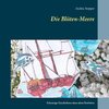 Die Blüten-Meere