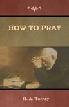 How to Pray