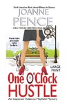 One O'Clock Hustle [Large Print]