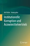 Institutionelle Korruption und Arzneimittelvertrieb