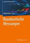 Bauakustische Messungen