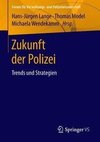 Zukunft der Polizei