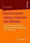 Elterliche Arbeitsteilung in Österreich und Schweden