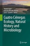 Cuatro Ciénegas Ecology, Natural History and Microbiology