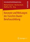 Konzepte und Wirkungen des Transfers Dualer Berufsausbildung