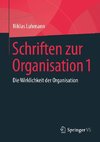 Schriften zur Organisation 1