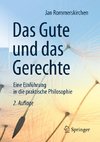 Das Gute und das Gerechte