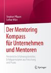 Der Mentoring Kompass für Unternehmen und Mentoren