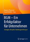 BGM - Ein Erfolgsfaktor für Unternehmen