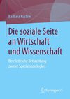 Die soziale Seite an Wirtschaft und Wissenschaft