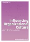 Influencing Organizational Culture