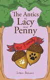 The Antics of Lacy and Penny