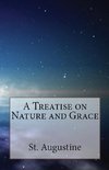 A Treatise on Nature and Grace