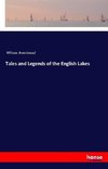 Tales and Legends of the English Lakes