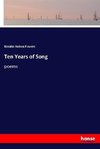 Ten Years of Song