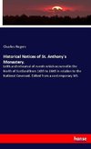 Historical Notices of St. Anthony's Monastery,