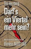 Darf´s ein Viertel mehr sein?