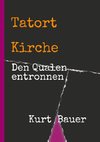 Tatort Kirche