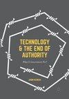 Technology and the End of Authority