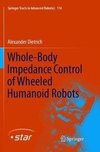 Whole-Body Impedance Control of Wheeled Humanoid Robots