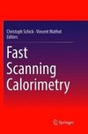 Fast Scanning Calorimetry