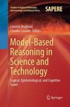 Model-Based Reasoning in Science and Technology