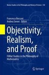 Objectivity, Realism, and Proof