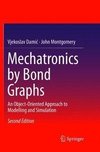 Mechatronics by Bond Graphs